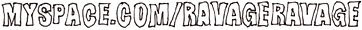 myspace.com/ravageravage